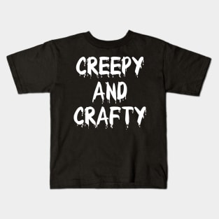 Creepy Crafter Kids T-Shirt